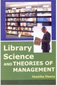 Library Science and Theories of Management