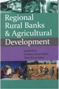 Regional Rural Banks & Agricultural Development