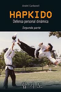 Hapkido: Defensa personal dinamica. 2a pte.