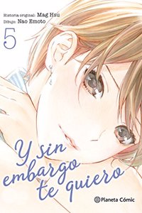 Y sin embargo te quiero no 05/07