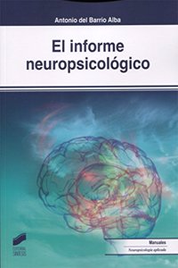 El informe neuropsicologico