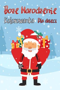 Boże Narodzenie kolorowanka dla dzieci