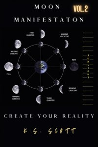 Moon Manifestation Vol. 2