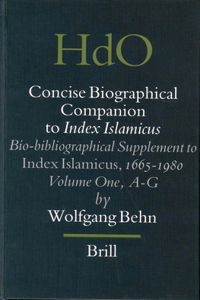 Concise Biographical Companion to Index Islamicus