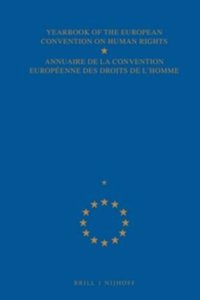 Yearbook of the European Convention on Human Rights/Annuaire de La Convention Europeenne Des Droits de L'Homme, Volume 23 (1980)