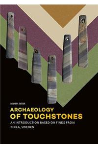 Archaeology of Touchstones