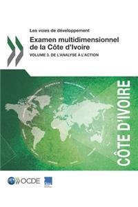 Les voies de développement Examen multidimensionnel de la Côte d'Ivoire