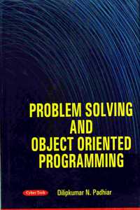 Problem Solving and Object Oriented Programming