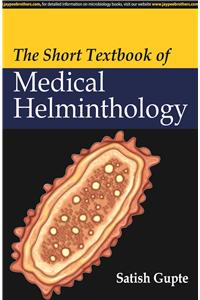 The Short Textbook of Medical Helminthology