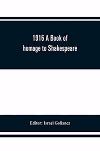 1916 A Book of homage to Shakespeare