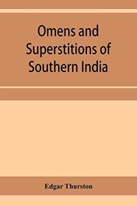 Omens and superstitions of southern India