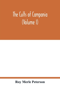 cults of Campania (Volume I)