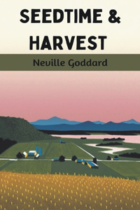 Seedtime & Harvest