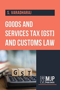 Goods and service tax and customs law