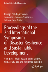 Proceedings of the 2nd International Symposium on Disaster Resilience and Sustainable Development