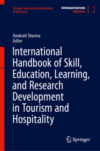 International Handbook of Skill, Education, Learning, and Research Development in Tourism and Hospitality