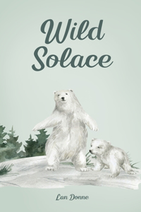 Wild Solace