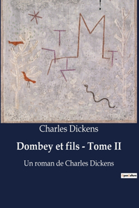 Dombey et fils - Tome II