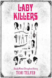 Lady Killers