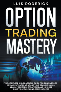 Option Trading Mastery