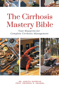 Cirrhosis Mastery Bible