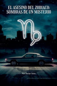 El Asesino del Zodiaco