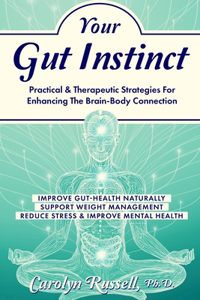 Your Gut Instinct