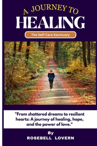 A Journey to Healing
