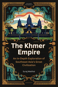 The Khmer Empire