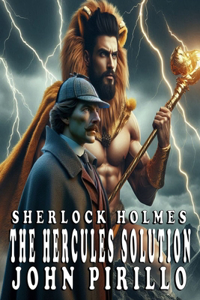 Sherlock Holmes, The Hercules Solution