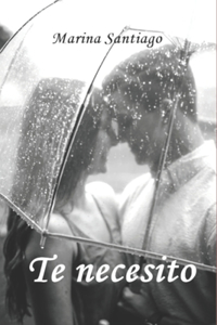 Te necesito