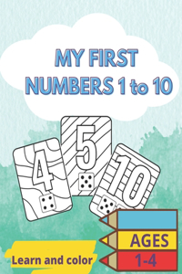 My first numbers 1 to 10