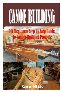Canoe Building