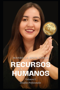 Recursos Humanos Volumen II Desafíos Profesionales