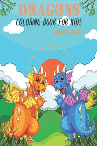 Dragons Coloring Book for Kids Ages 4-8
