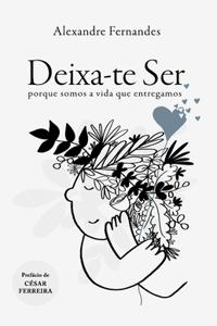 Deixa-te Ser