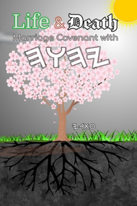 Life & Death Marriage Covenant to