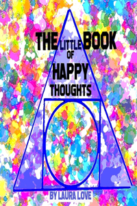 Little Book of Happy Thoughts