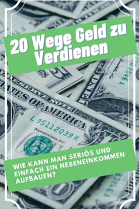 20 Wege Geld zu verdienen