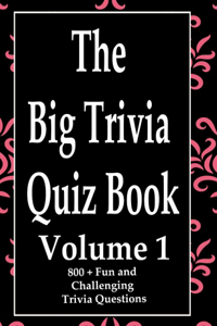 Big Trivia Quiz Book, Volume 1