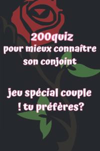 200quiz pour mieux connaître son conjoint - jeu spécial couple ! tu préfères?