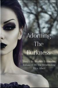 Adorning The Darkness