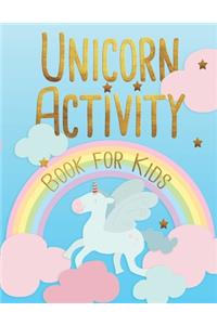 Unicorn Activity Book for Kids