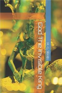 God The Invisible King