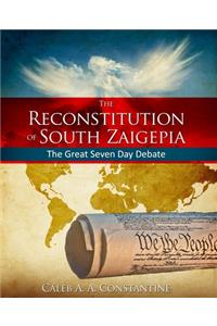 The Reconstitution Of South Zaigepia