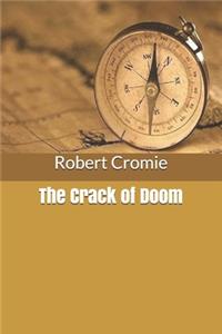 The Crack of Doom