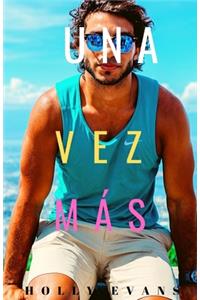 Una Vez Más