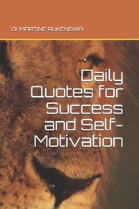 Daily Quotes for Success and Self-Motivation