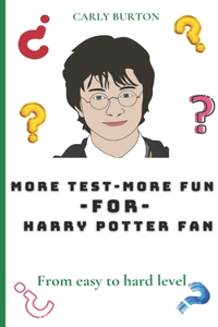 More Test - More Fun - For - Harry Potter Fan