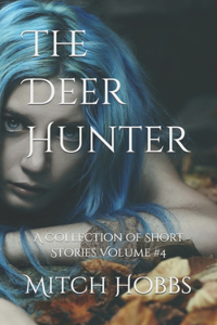 The Deer Hunter
